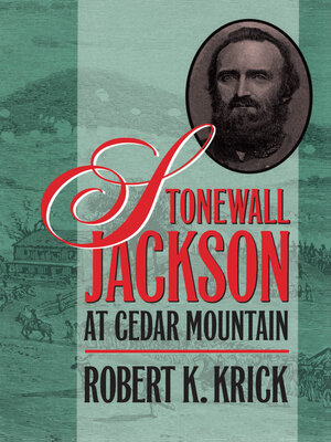 cover image of Stonewall Jackson at Cedar Mountain
